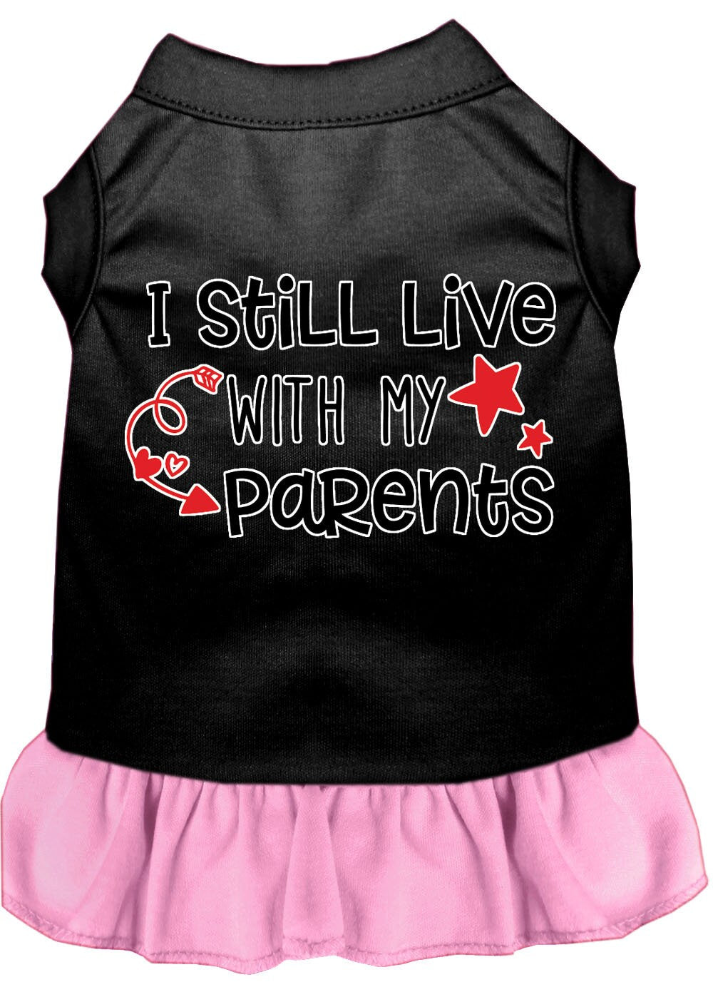 "I Still Live With My Parents" Funny Pet Dress | Cute Dog & Cat Outfit