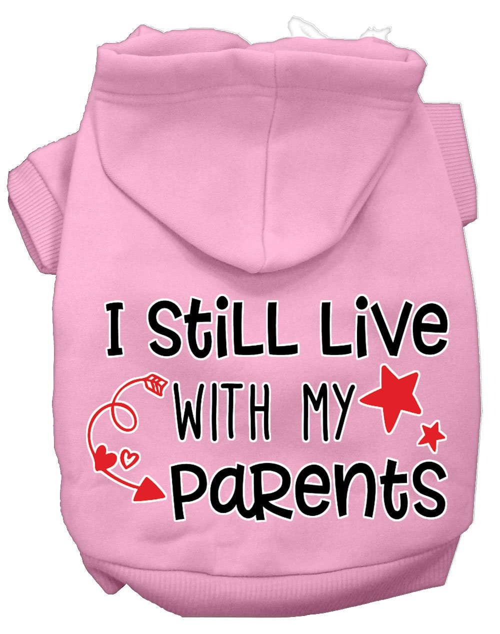 "I Still Live With My Parents" Pet Hoodie | Dog & Cat Hoodie