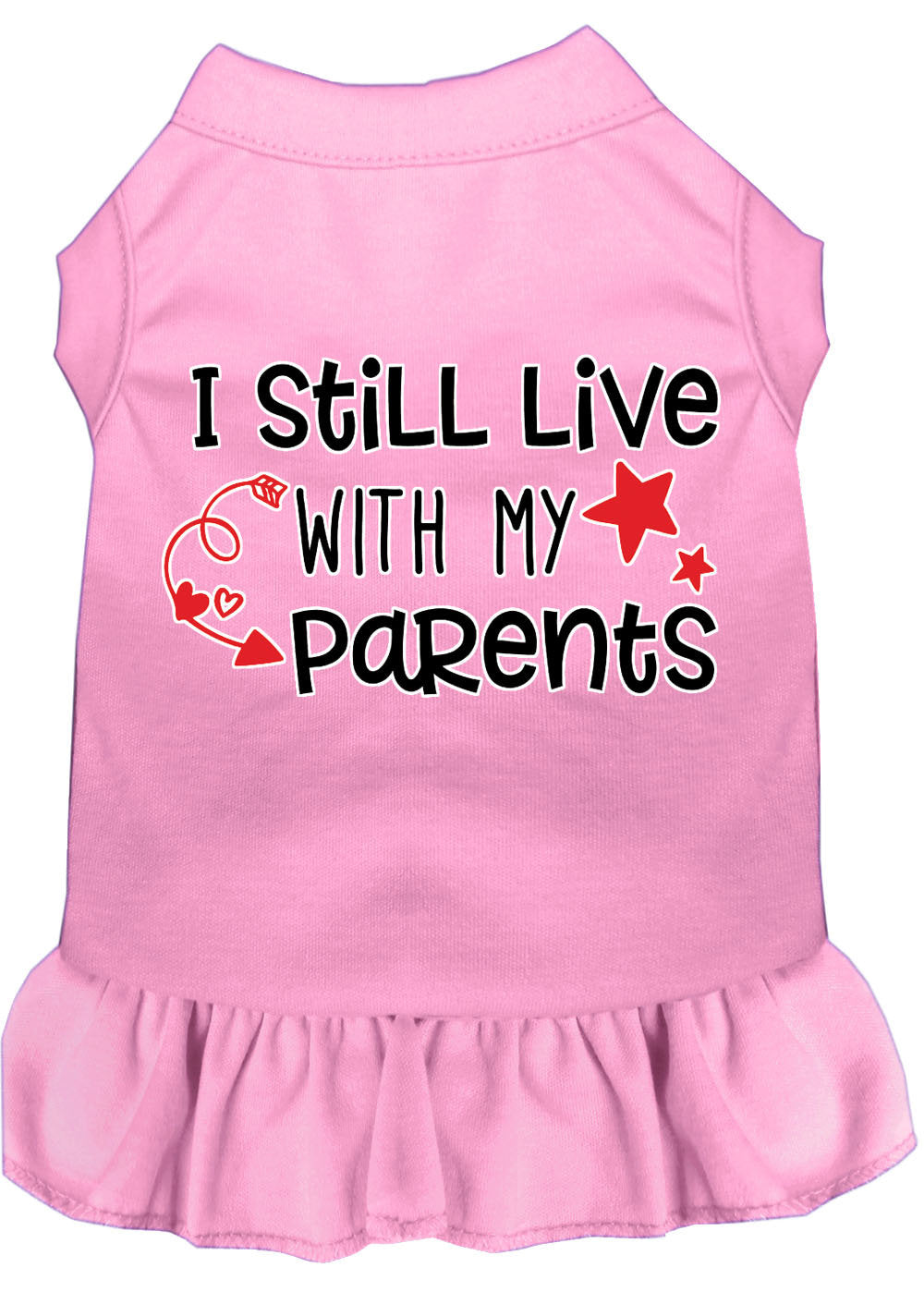 "I Still Live With My Parents" Funny Pet Dress | Cute Dog & Cat Outfit