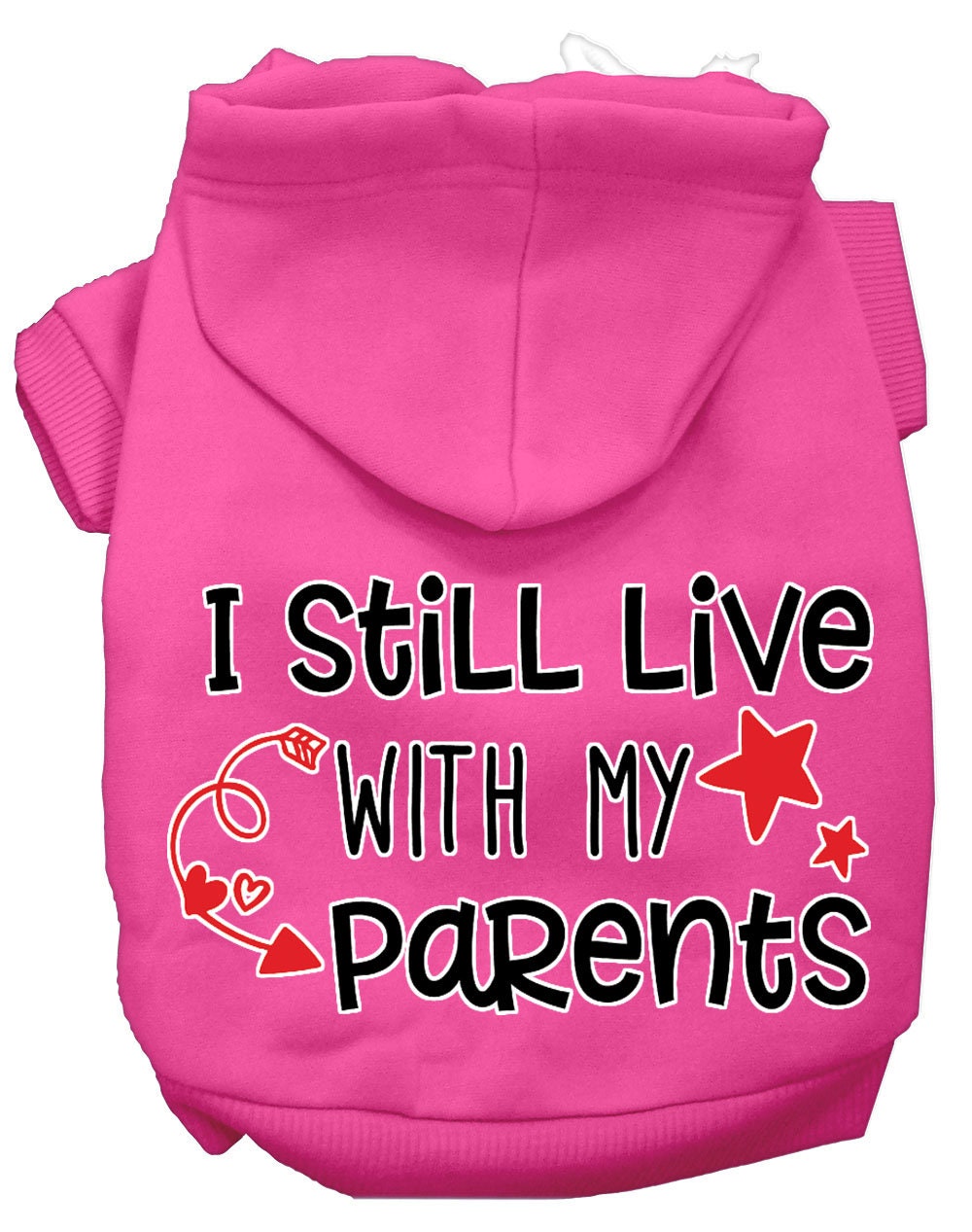 "I Still Live With My Parents" Pet Hoodie | Dog & Cat Hoodie